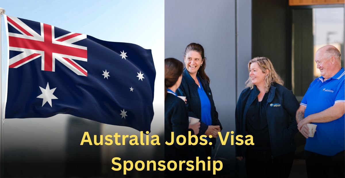 Australia Jobs: Visa Sponsorship Without Local Experience
