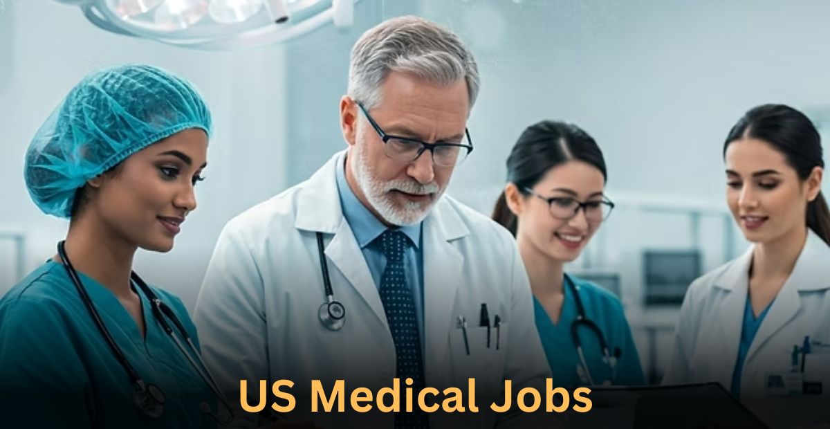 US Medical Jobs With Fast Visa Sponsorship